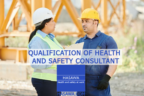 Qualification of health and safety consultants